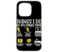 Cosas que hago en mi tiempo libre Jugar Fútbol Ver Fútbol Resear Carcasa para iPhone 15 Pro
