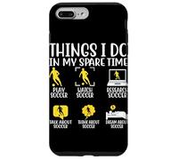 Cosas que hago en mi tiempo libre Jugar Fútbol Ver Fútbol Resear Carcasa para iPhone 7 Plus/8 Plus