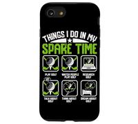 Cosas Que Hago en mi Tiempo Libre Jugar Golf Ver Gente Jugar GOL Carcasa para iPhone SE (2020) / 7/8