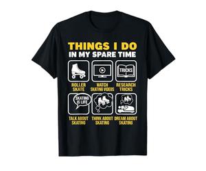 Cosas Que Hago en mi Tiempo Libre Patinador sobre Ruedas Camiseta
