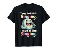 Cosas Que Hago Mucho, Canto, Mal Cantante Camiseta