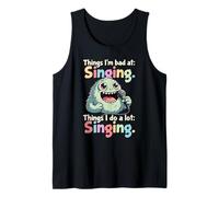 Cosas Que Hago Mucho, Canto, Mal Cantante Camiseta sin Mangas
