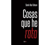 Cosas que he roto (Noviembre Narrativa)