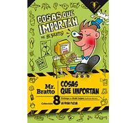 Cosas que importan: 8 (La Risa Floja)