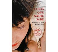 Cosas que nadie sabe (Best Seller | Ficción)