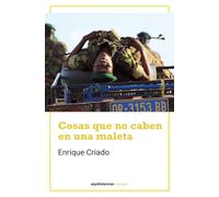 Cosas que no caben en una maleta: Vivencias de un diplomático novato en el Congo