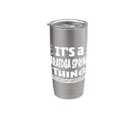 Cosas que no entenderías para los amantes de los viajes a Saratoga Springs Vaso térmico de acero inoxidable de doble pared