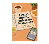 Cosas que no salen en la agenda: Croquetas, Caos y Cariño sin confirmar. (Pequeñas batallas del día a día)