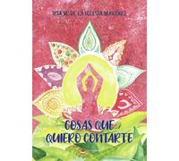 Cosas que quiero contarte (SIN COLECCION)