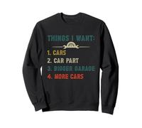 Cosas Que Quiero en mi Vida Parte del Coche Garaje más Grande Más Coche Sudadera