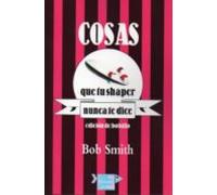 Cosas que tu shaper nunca te dice (Ed. Bolsillo) (FISHBONE PROJECT)