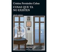 Cosas que ya no existen (Andanzas)