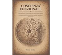 Coscienza Funzionale: La continuità vulnerabile delle menti non umane
