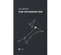 Cose che nessuno vede (Lapilli)
