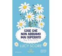 Cose che non abbiamo mai superato. Things we never got over (King platinum)