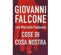 Cose di Cosa Nostra (BUR Saggi)