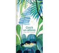 Cos'è un attimo (Foglie d'album)