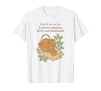 Cosecha lenta de tomates Jardinería Humor Estilo Cottagecore Camiseta