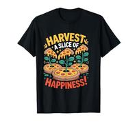 Cosecha una Rebanada de Felicidad Diseño de Plantas de Pizza Camiseta