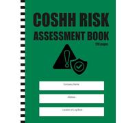 COSHH Risk Assessment Book: Workplace Chemical Safety Assessment Record in businesses