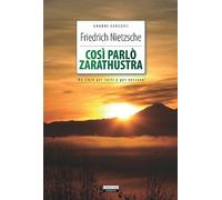Così parlò Zarathustra. Ediz. integrale. Con Segnalibro (Classici del pensiero)