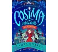 Cosima Unfortunate Steals A Star : Book 1