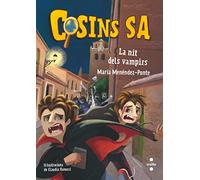 Cosins 8. La nit dels vampirs (Cosins, S.A.)