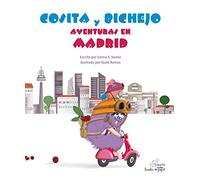 COSITA Y BICHEJO, AVENTURAS EN MADRID (LA NUBE DE PAPEL)
