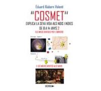 Cosmet Explica La Seva Vida Als Nois I Noies De 8 A 14 Anys. 2