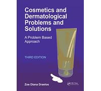 Cosmetics and Dermatologic Problems and Solutions