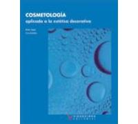 Cosmetologia Aplicada A La Estetica Decorativa (logse & Loe)