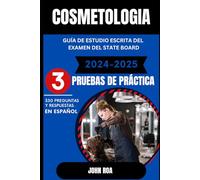 Cosmetología: Libro de Práctica para el Examen Estatal de Cosmetología