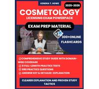 Cosmetology Licensing Exam Powerpack 2025-2026: Comprehensive Study Guide including 8 Full-Length Practice Tests, 880 Practice Questions, 300+ Online Flashcards and Proven Study Tactics
