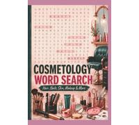 Cosmetology Word Search: Hair Stylist Word Search: Calming Puzzles for Salon Professionals , Hair Stylist Fun, Relaxing Gift for stylist | Gift for Cosmetology Student or Teacher