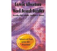 Cosmic Adventure Word Search: Word Searches with Easy to Read Print about cosmic adventures and more | 6x9 inches, 110 pages | 50+ Puzzles...Gift for Vacation, Holiday, Birthday