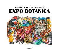 Cosmic Analog Ensemble - Expo Botanica [Vinilo]