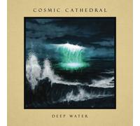 Cosmic Cathedral Deep Water (CD) Limited Album Digipak (Limited Edition)
