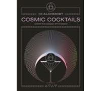Cosmic Cocktails