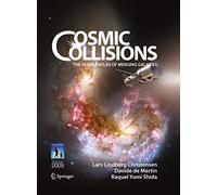 Cosmic Collisions: The Hubble Atlas of Merging Galaxies