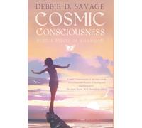 Cosmic Consciousness: Puzzle Pieces of Ascension