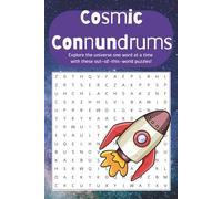 Cosmic Conundrums: 50+ Space Themed Word Searches for Curious Minds