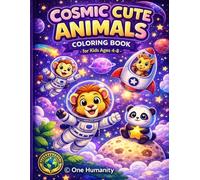 Cosmic Cute Animals: Coloring Book for Kids Ages 4-8