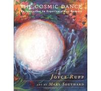 Cosmic Dance: An Invitation to Experience Our Oneness