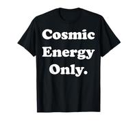 Cosmic Energy Only Positive Vibes Camiseta