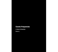 Cosmic Frequencies: A History of Snakehips