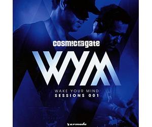 Cosmic Gate - Wake Your Mind Sessions 001