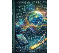 Cosmic Math Notebook: (Science & Physics Lined Journal for Students, Engineers, and STEM Lovers)