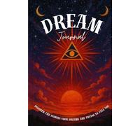 Cosmic Mindscapes Dream Journal: Dream Reflections for the Cosmic Soul