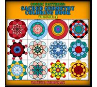 COSMIC PATTERNS: A SACRED GEOMETRY COLORING BOOK