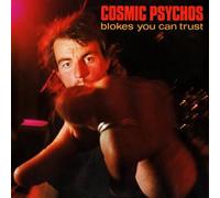 Cosmic Psychos - Blokes You Can Trust - Black Vinyl [Vinilo]